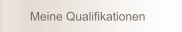 Meine Qualifikationen