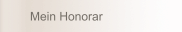 Mein Honorar